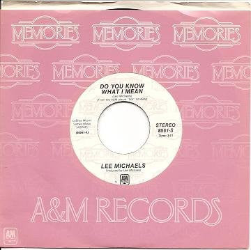 Lee Michaels : Do You Know What I Mean / Can I Get A Witness (7", Single, RE, Styrene)