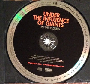 Under The Influence Of Giants : In The Clouds (CD, Single, Promo)