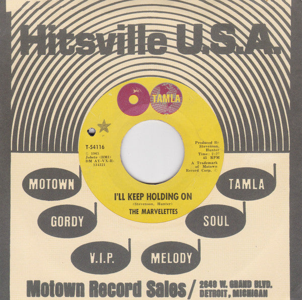 The Marvelettes : I'll Keep Holding On / No Time For Tears (7", Single, Mono, ARP)