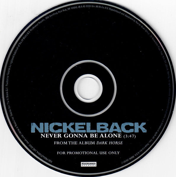 Nickelback : Never Gonna Be Alone (CD, Single, Promo)