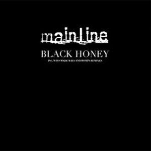Mainline (6) : Black Honey (12")