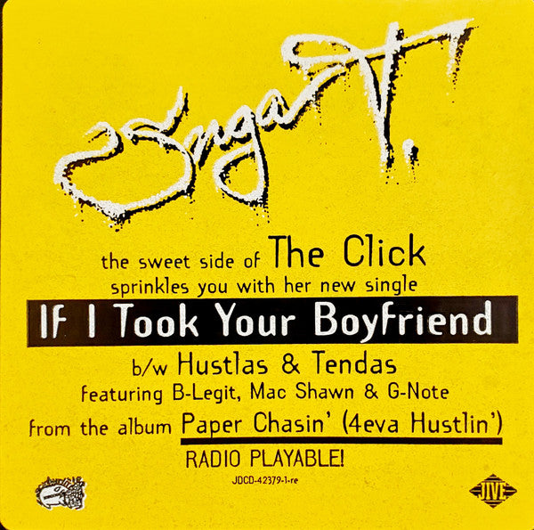 Suga T : If I Took Your Boyfriend / Hustlas & Tendas (12", Promo)