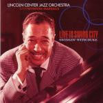 The Lincoln Center Jazz Orchestra With Wynton Marsalis : Live In Swing City, Swingin' With Duke (CD, Album)