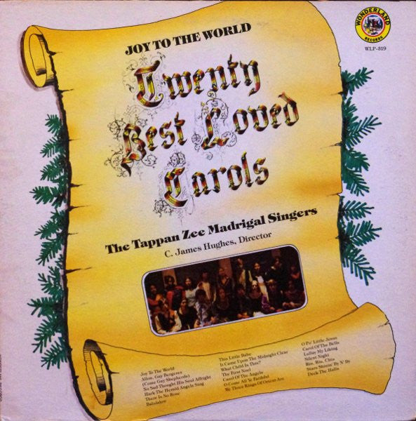 The Tappan Zee Madrigal Singers : Joy To The World Twenty Best Loved Carols (LP)