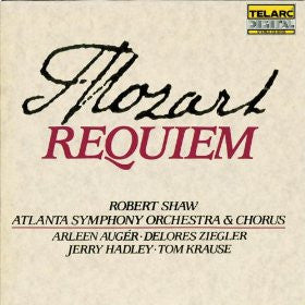 Wolfgang Amadeus Mozart - Robert Shaw, Atlanta Symphony Orchestra & Atlanta Symphony Chorus, Arleen Auger · Delores Ziegler, Jerry Hadley · Tom Krause : Requiem (CD, RE)