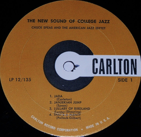 Chuck Speas And The American Jazz Septet : The New Sound Of College Jazz (LP, Album, Mono)