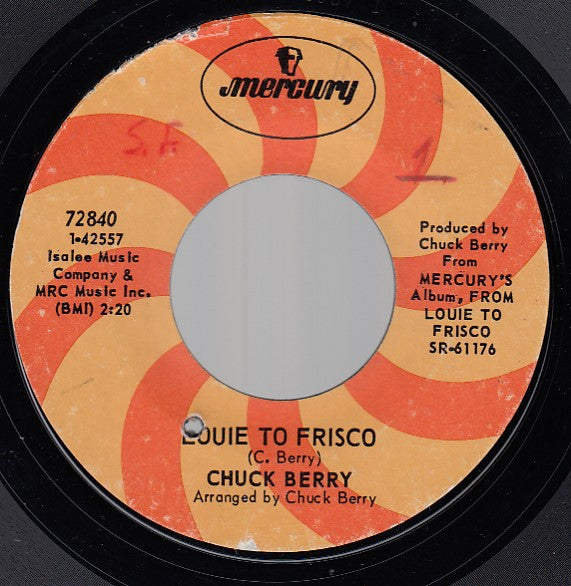 Chuck Berry : Louie To Frisco / Ma Dear (7", Single)