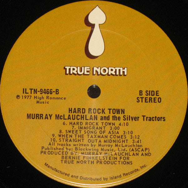 Murray McLauchlan And The Silver Tractors : Hard Rock Town (LP, Album, Pit)