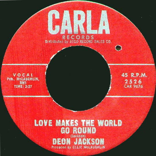 Deon Jackson : Love Makes The World Go Round / You Said You Loved Me (7", Single)