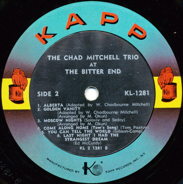 The Chad Mitchell Trio : The Chad Mitchell Trio At The Bitter End (LP, Album, Mono)