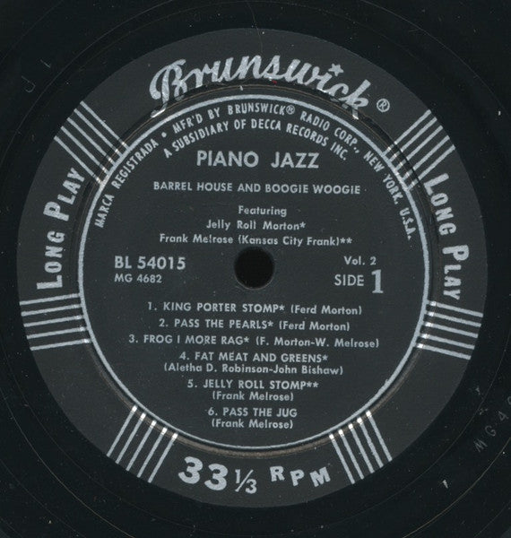 Jelly Roll Morton, Mary Lou Williams, Alex Hill*, James P. Johnson*, Frank Melrose : Piano Jazz Vol. 2: Barrel House And Boogie Woogie (LP, Comp, Mono)