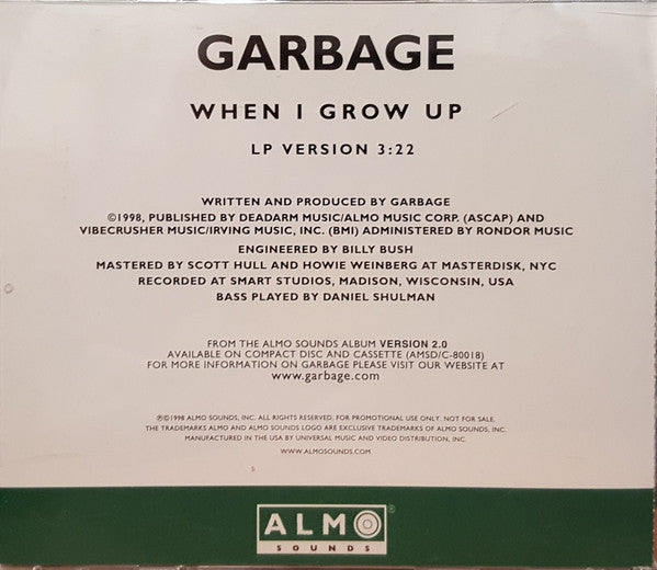 Garbage : When I Grow Up (CD, Single, Promo)
