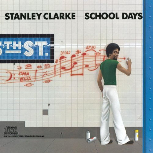 Stanley Clarke : School Days (CD, Album, RE, Dig)