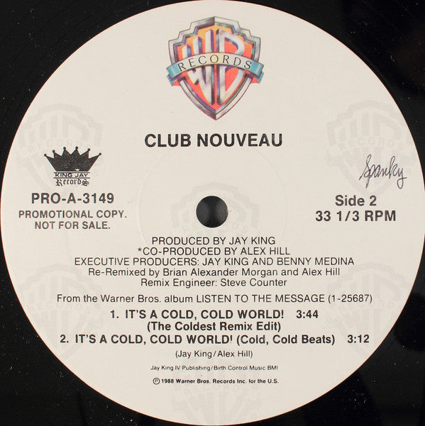 Club Nouveau : It's A Cold, Cold World! (12", Promo)