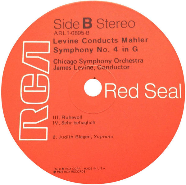 James Levine (2) Conducts Gustav Mahler, Chicago Symphony Orchestra, Judith Blegen : Symphony No. 4 In G (LP)