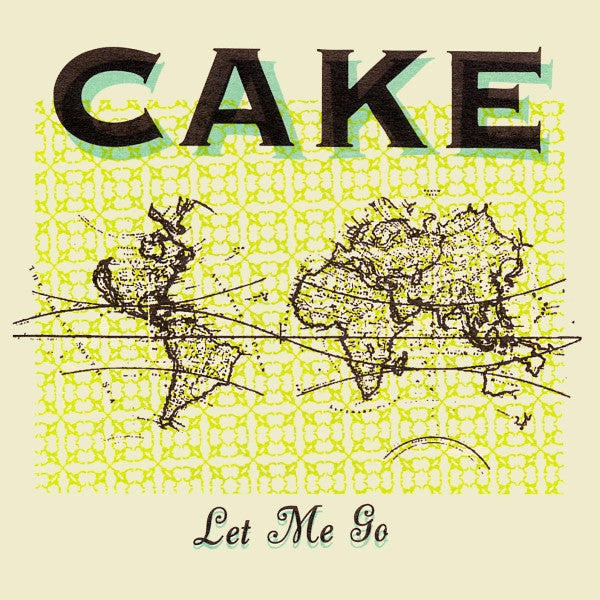 Cake : Let Me Go (CD, Single, Promo)