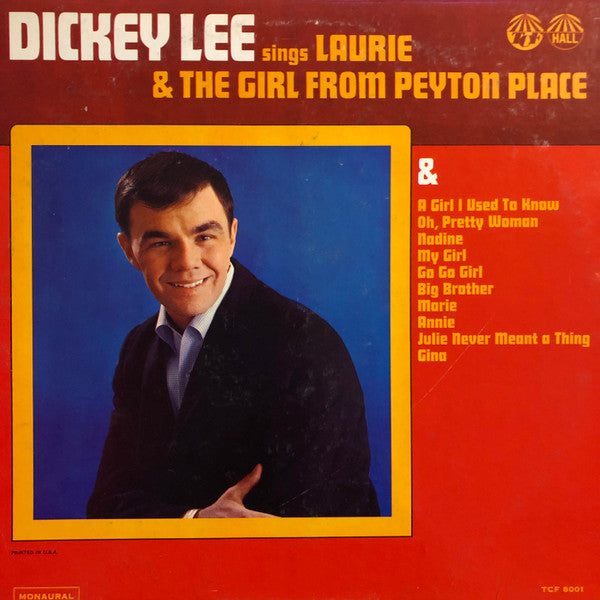 Dickey Lee : Dickey Lee Sings Laurie & The Girl From Peyton Place (LP, Mono)