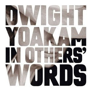 Dwight Yoakam : In Others' Words (CD, Comp)