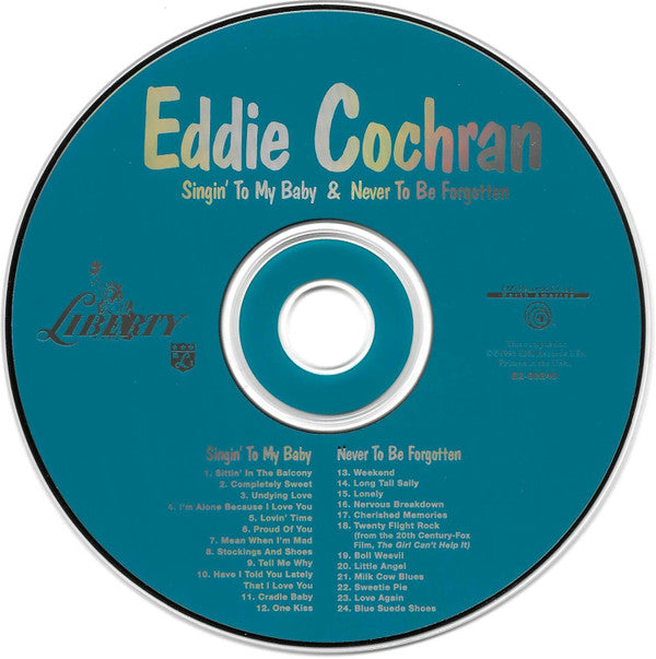 Eddie Cochran : Singin' To My Baby & Never To Be Forgotten (CD, Album, Comp, RM, 2 C)