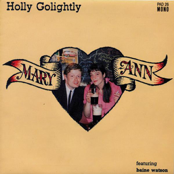 Holly Golightly Featuring Liam Watson : Mary-Ann (CD, EP, Mono)