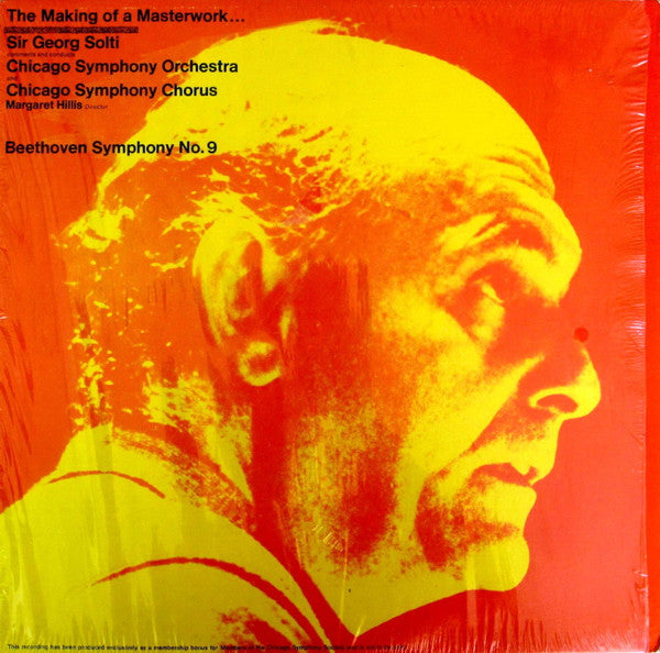 Ludwig van Beethoven, Georg Solti, Chicago Symphony Orchestra, Chicago Symphony Chorus, Margaret Hillis : The Making Of A Masterwork... Sir Georg Solti Comments And Conducts Beethoven Symphony No. 9 (LP, Album, Club, S/Edition)