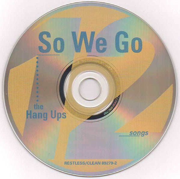 The Hang-Ups : So We Go (CD, Album)