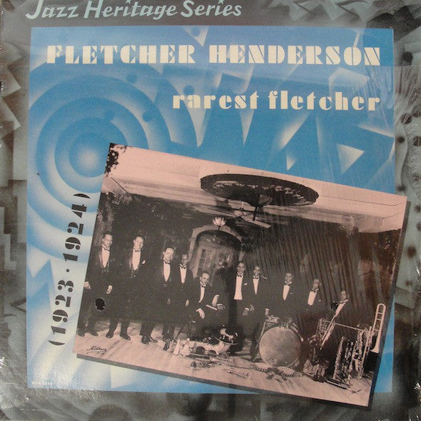 Fletcher Henderson : Rarest Fletcher (1923 - 1924) (LP, Comp, Glo)