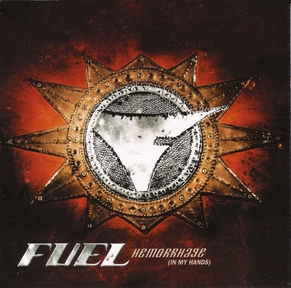 Fuel (3) : Hemorrhage (In My Hands) (CD, Single, Promo)