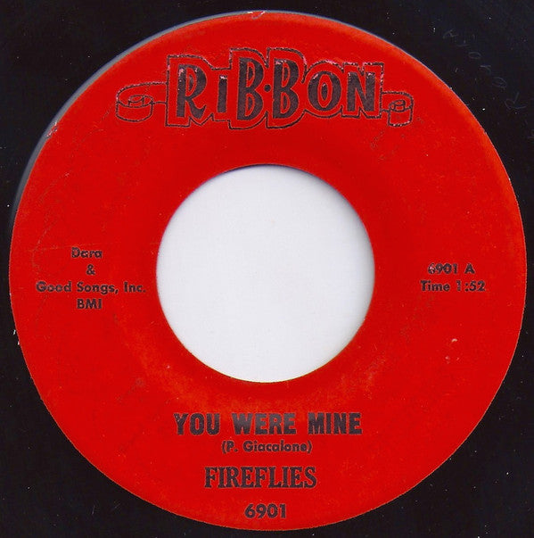 The Fireflies : You Were Mine / Stella Got A Fella (7", Single)