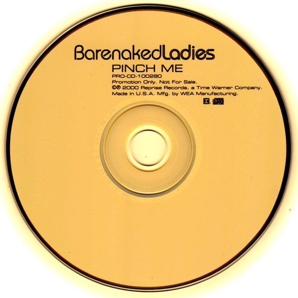 Barenaked Ladies : Pinch Me (CD, Single, Promo)