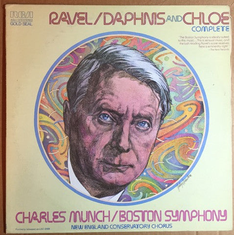 Maurice Ravel - Charles Munch / Boston Symphony Orchestra, New England Conservatory Chorus : Daphnis And Chloe Complete (LP)