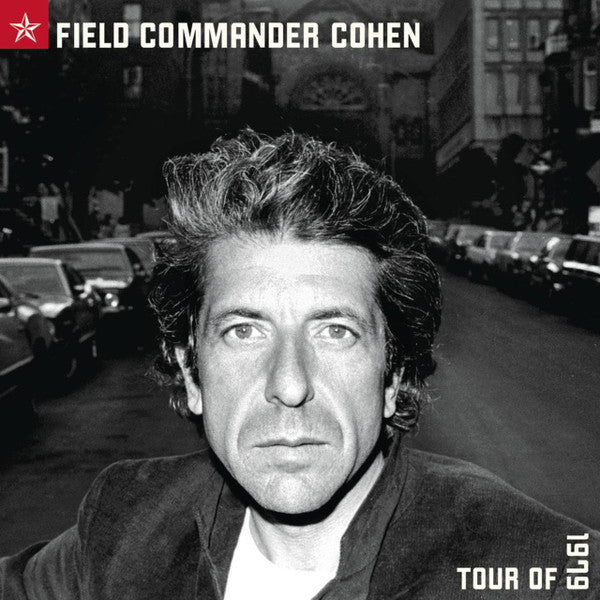 Leonard Cohen : Field Commander Cohen: Tour Of 1979 (CD, Album)