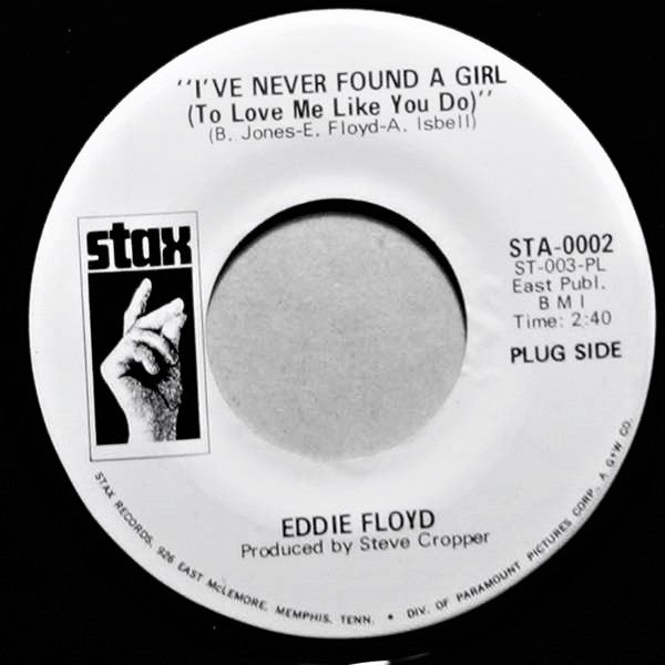 Eddie Floyd : I've Never Found A Girl (To Love Me Like You Do) (7", Single, Promo)