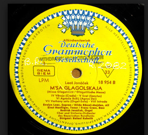 Leoš Janáček - Evelyn Lear • Hilde Rössel-Majdan • Ernst Haefliger • Franz Crass, Chor* Und Sinfonie-Orchester Des Bayerischen Rundfunks*, Rafael Kubelik : M´ša Glagolskaja = Missa Glagolitica (LP, Mono)