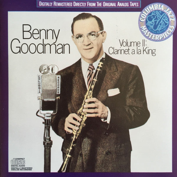 Benny Goodman : Volume II: Clarinet A La King (CD, Comp, RM)