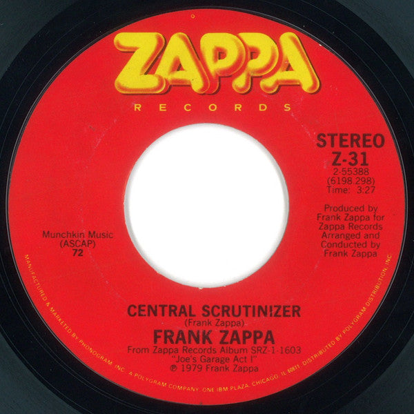 Frank Zappa : Joe's Garage / Central Scrutinizer (7", Single, Ric)