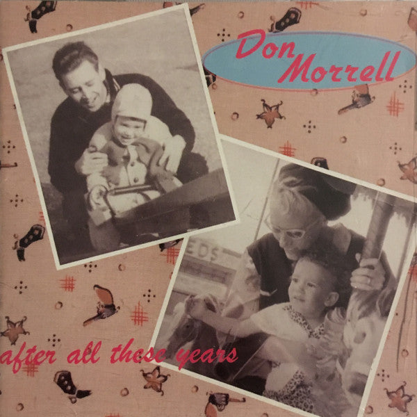 Don Morrell : After All These Years (CD, Album)