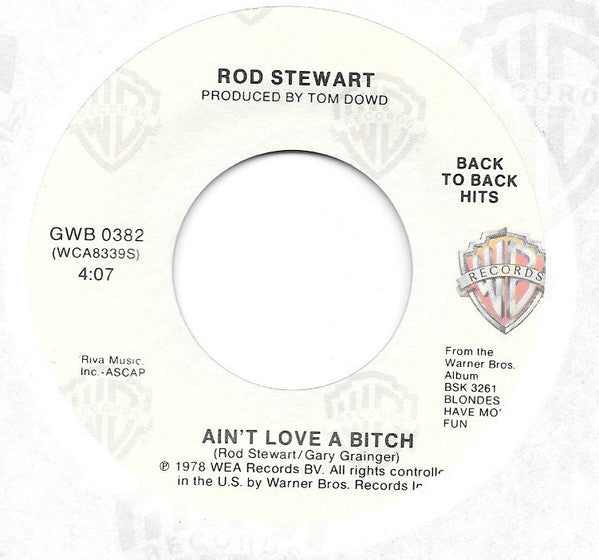 Rod Stewart : Da Ya Think I'm Sexy? / Ain't Love A Bitch (7", Single, RE)