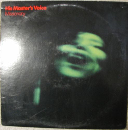 His Master's Voice : Missionary (12")