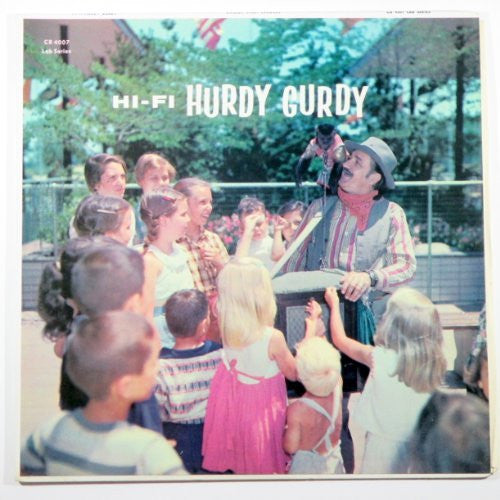 Unknown Artist : Hi-Fi Hurdy Gurdy (LP, Album)