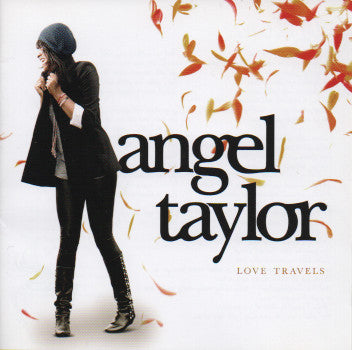 Angel Taylor (2) : Love Travels (CD, Album, M/Print)