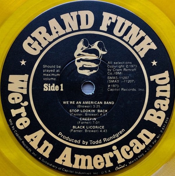 Grand Funk Railroad : We're An American Band (LP, Album, Yel)