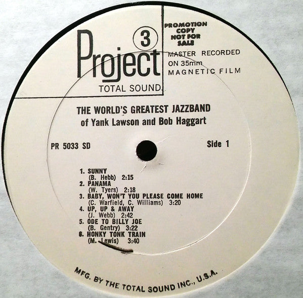 The World's Greatest Jazzband Of Yank Lawson And Bob Haggart : The World's Greatest Jazzband Of Yank Lawson And Bob Haggart (LP, Album, Promo, Gat)