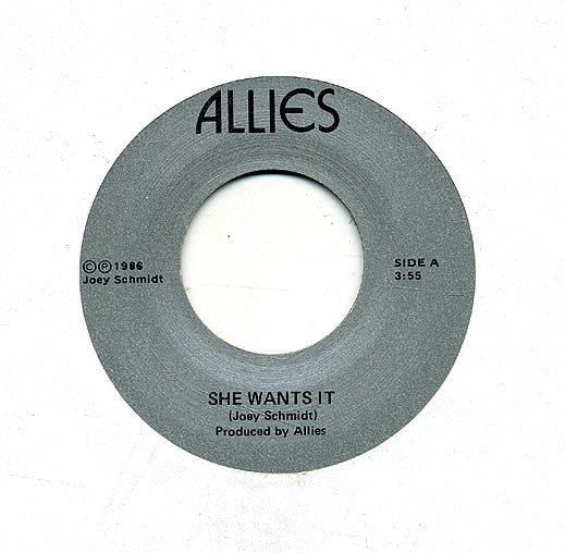 Allies (10) : She Wants It / (Feelin') Life Again (7", Single)