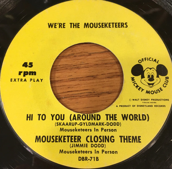 Jimmie Dodd & Mouseketeer Chorus, The Mouseketeers : We're The Mouseketeers (7", EP)