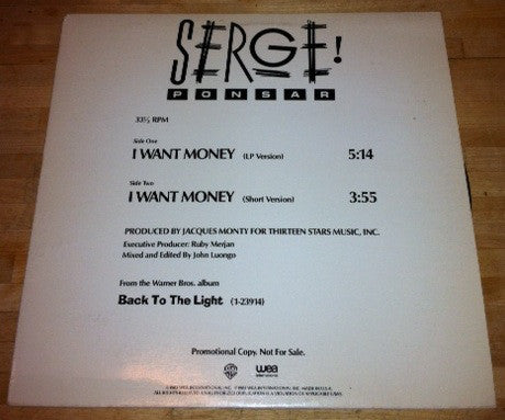 Serge Ponsar : I Want Money (12", Promo)