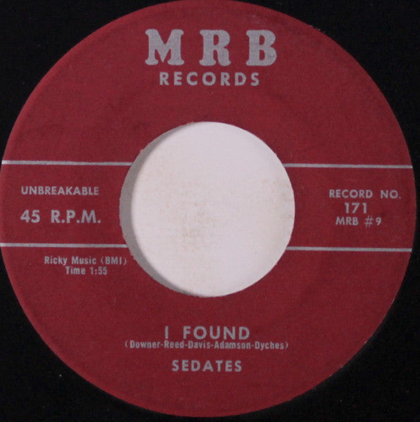 Sedates* : Please Love Me Forever (7")