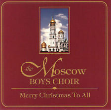 Moscow Boys Choir : Merry Christmas To All (CD, Album)