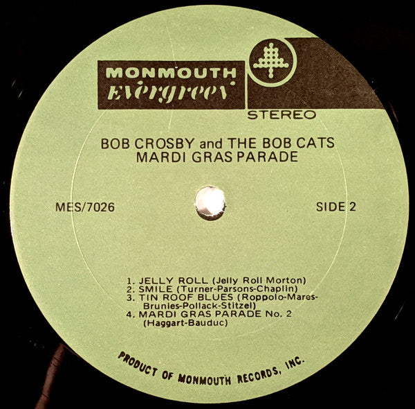 Bob Crosby And The Bob Cats : Mardi Gras Parade (LP, Album)