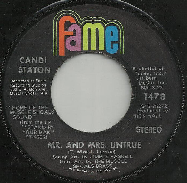 Candi Staton : Too Hurt To Cry / Mr. And Mrs. Untrue (7")